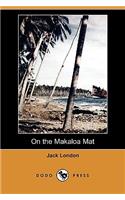On the Makaloa Mat (Dodo Press): (English)