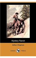 Mystery Ranch (Dodo Press)