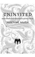Uninvited