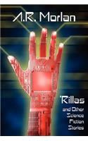 'Rillas and Other Science Fiction Stories