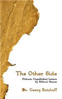The Other Side: Hitherto Unpublished Letters by Biblical Heroes