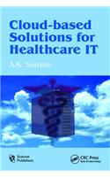 Cloud-Based Solutions for Healthcare IT