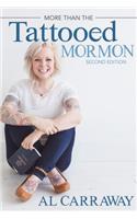 More Than the Tattooed Mormon (Second Edition)