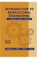 Introduction to Agricultural Engineering: A Problem-Solving Approach