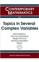 Topics in Several Complex Variables
