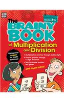 Brainy Book of Multiplication and Division