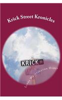 Krick Street Kronicles