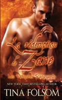 La Rédemption de Zane (Les Vampires Scanguards - Tome 5)