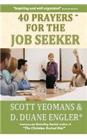 40 Prayers for the Job Seeker