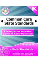 Kindergarten Common Core Workbook