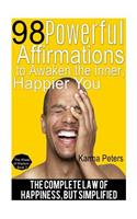 98 Powerful Affirmations to Awake the Inner, Happier You