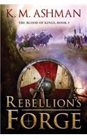 Rebellion's Forge