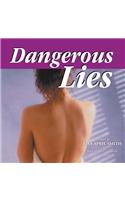 Dangerous Lies