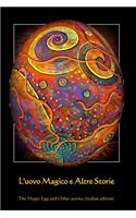 L'Uovo Magico E Altre Storie