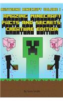 Mastering Minecraft Volume I -: Minecraft Facts And Secrets: Creature Edition(1 Mastering Minecraft)
