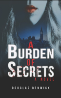 Burden of Secrets