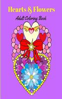 Hearts & Flowers: Adult Coloring Book