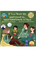 If You Were Me and Lived in...Renaissance Italy