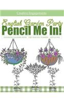 English Garden Party Advanced Coloring Book One Year Day Planner Sketch Pad