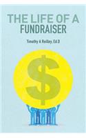 The Life of a Fundraiser: Making A Difference(English)