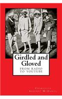 Girdled and Gloved