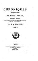 Chroniques d'Enguerrand de Monstrelet - Tome X