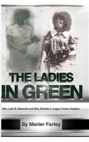 The Ladies In Green