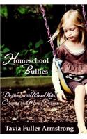 Homeschool Bullies