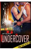 Undercover