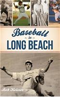 Baseball in Long Beach