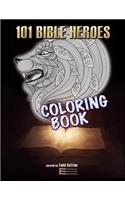 101 Bible Heroes - Coloring Book