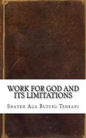 Work for God and Its Limitations