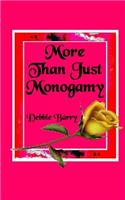 More Than Just Monogamy