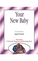 Transitions: Your New Baby