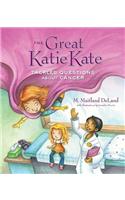 Great Katie Kate Tackles Questions about Cancer