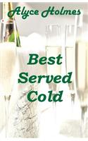 Best Served Cold