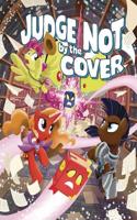 My Little Pony Tails of Equestria: Judge Not by the Cover
