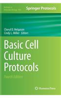 Basic Cell Culture Protocols