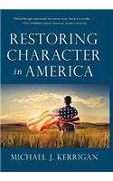 Restoring Character in America