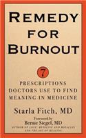 Remedy for Burnout