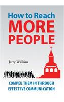 How to Reach More People