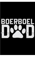 Boerboel Dad: Cool Boerboel Dog Journal Notebook - Boerboel Puppy Lover Gifts - Funny Boerboel Dog Notebook - Boerboel Owner Gifts. 6 x 9 in 120 pages