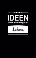 Ideen einer wirklich guten Lehrerin