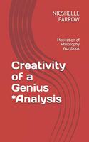 Creativity of a Genius *Analysis