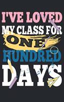 I've loved My Class For 100 Days