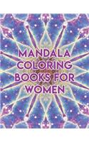 Mandala Coloring Books For Women: Mandala Coloring Books For Women, mandala coloring books for adults. 50 Pages 8.5"x 11"