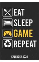 Kalender 2020: Eat Sleep Game A5 Kalender Planer für ein erfolgreiches Jahr - 110 Seiten
