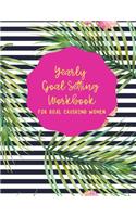 Yearly Goal Setting Workbook for Goal Crushing Women