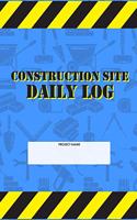 Construction Site Daily Log