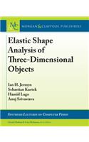 Elastic Shape Analysis of Three-Dimensional Objects